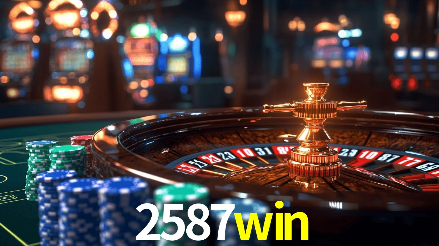 Sinta a adrenalina dos jogos de cassino com 2587win