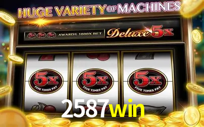 Apostas Esportivas na 2587win: Um Guia Completo